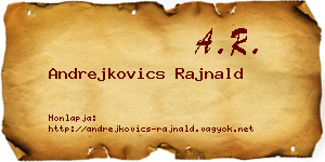 Andrejkovics Rajnald névjegykártya